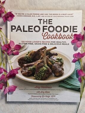 📘The Paleo Foodie Cookbook: 120 Food Lover's Recipes by Arsy Vartanian